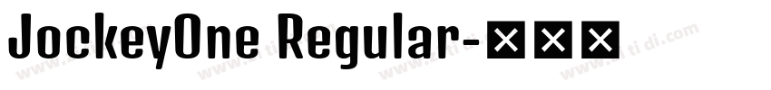 JockeyOne Regular字体转换